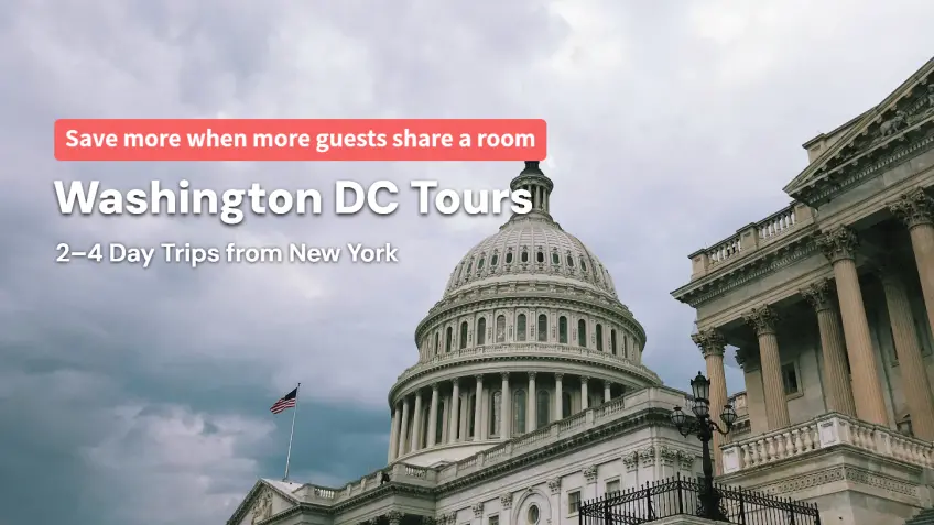Washington DC Tours from New York 2-4 Days Buy 2 Get 2 Free