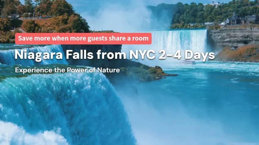 Niagara Falls from NYC 2-4 Days