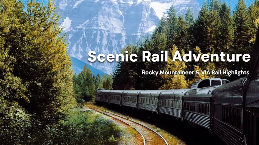 Bus Group Travel to Canadian Rockies featured with Train and VIA Railways